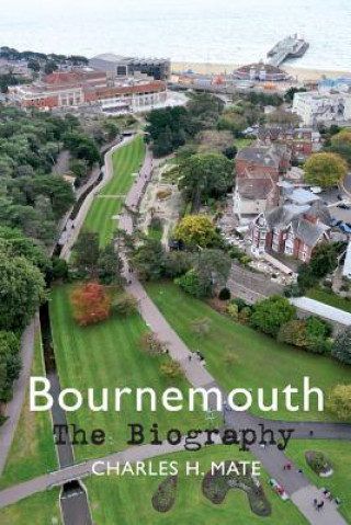 Carte Bournemouth The Biography Sidney Heath