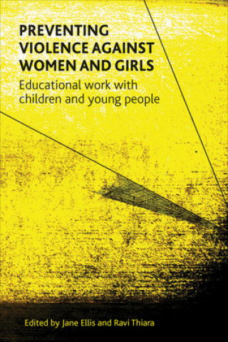 Carte Preventing Violence against Women and Girls Jane Ellis