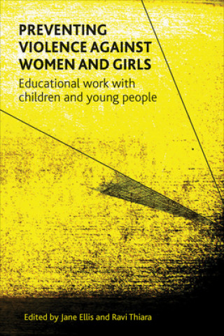 Libro Preventing Violence against Women and Girls Jane Ellis