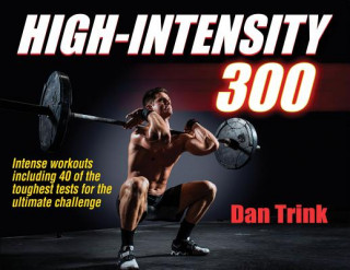 Книга High-Intensity 300 Dan Trink