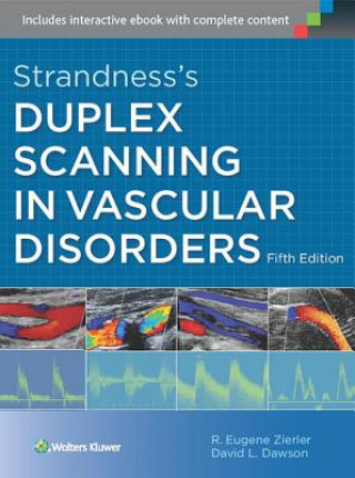 Kniha Strandness's Duplex Scanning in Vascular Disorders R  Eugene Zierler