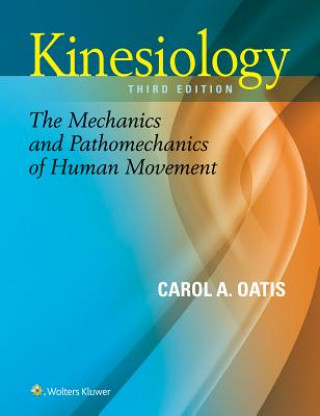 Kniha Kinesiology Carol  A Oatis
