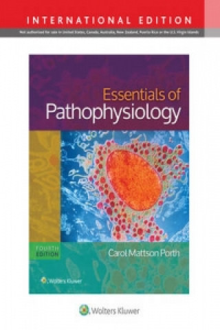 Książka Essentials of Pathophysiology Carol Porth