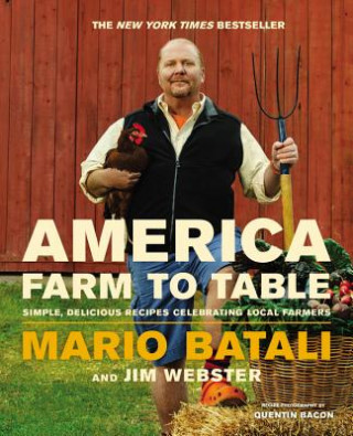 Kniha America - Farm to Table Mario Batali