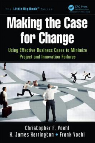 Könyv Making the Case for Change H James Harrington