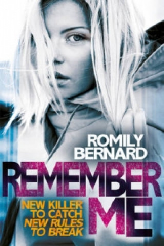 Knjiga Remember Me Romily Bernard