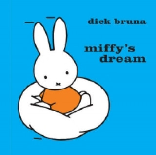 Kniha Miffy's Dream Dick Bruna