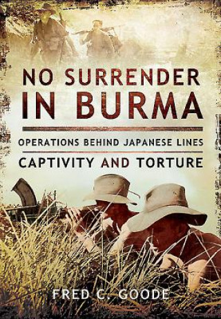 Kniha No Surrender in Burma Fred C Goode