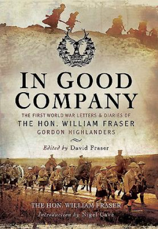 Könyv In Good Company The Hon William Fraser