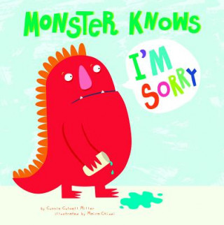 Książka Monster Knows I´m Sorry Connie Rose Miller