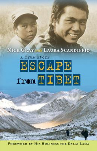 Kniha Escape from Tibet Nick Gray