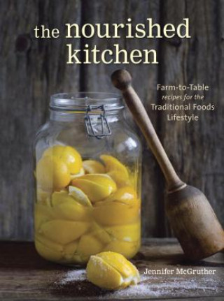 Book Nourished Kitchen Jennifer McGruther