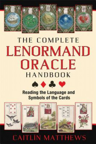 Carte Complete Lenormand Oracle Handbook Caitlin Matthews