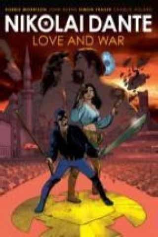 Knjiga Nikolai Dante: Love and War Robbie Morrison