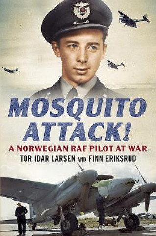 Kniha Mosquito Attack! Tor Idar Larsen Tor Idar Larsen