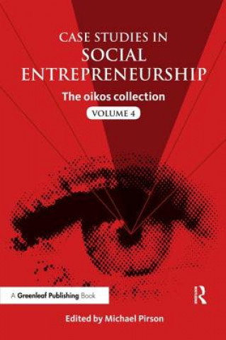 Könyv Case Studies in Social Entrepreneurship Michael Pirson