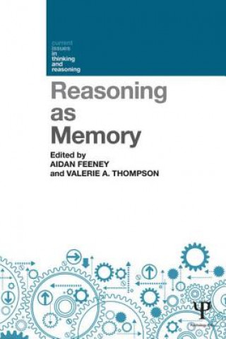 Kniha Reasoning as Memory Aidan Feeney