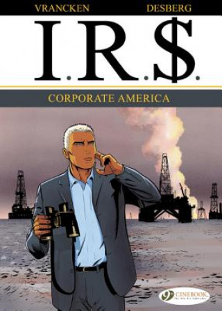 Kniha Ir$ Vol.5: Corporate America Vrancken Desberg