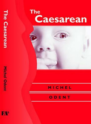 Kniha Caesarean Michel Odent