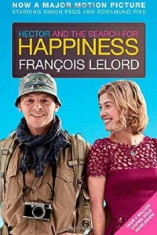 Carte Hector & the Search for Happiness (Film Edition) Francois Lelord
