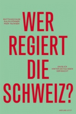 Kniha Wer regiert die Schweiz? Matthias Daum