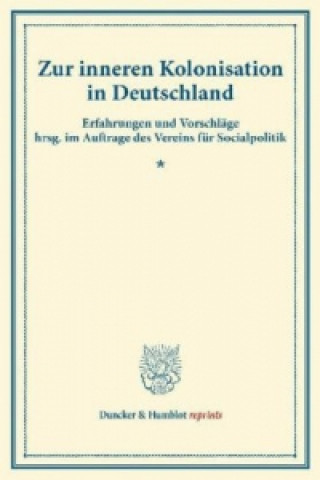 Carte Zur inneren Kolonisation in Deutschland. 