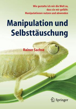 Kniha Manipulation Und Selbsttauschung Rainer Sachse