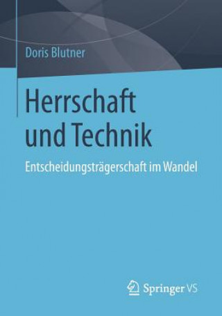 Książka Herrschaft und Technik Doris Blutner