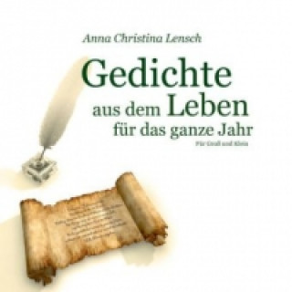 Book Gedichte aus dem Leben für das ganze Jahr Anna Christina Lensch