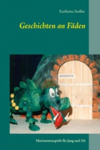 Kniha Geschichten an Fäden Karlheinz Steffen