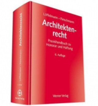Kniha Architektenrecht Peter Löffelmann