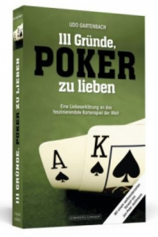 Książka 111 Gründe, Poker zu lieben Udo Gartenbach