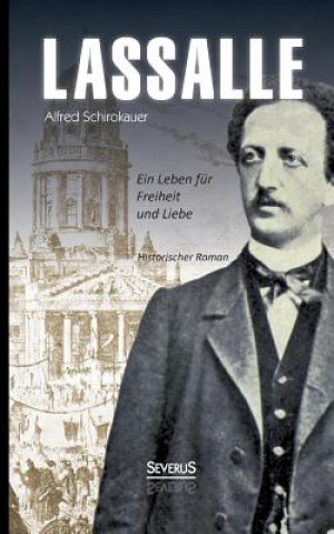 Book Lassalle Alfred Schirokauer