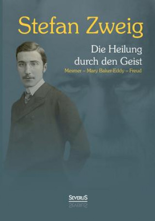 Libro Heilung durch den Geist Stefan Zweig