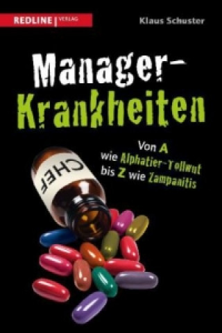 Könyv Manager-Krankheiten Klaus Schuster