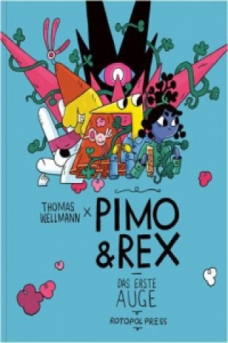 Книга Pimo & Rex und die interdimensionale Hochzeit Thomas Wellmann