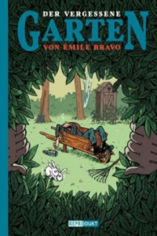 Książka Der vergessene Garten von Émile Bravo Emile Bravo