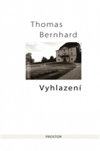 Könyv Vyhlazení Thomas Bernhard