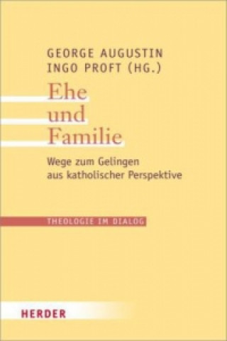 Knjiga Ehe und Familie George Augustin