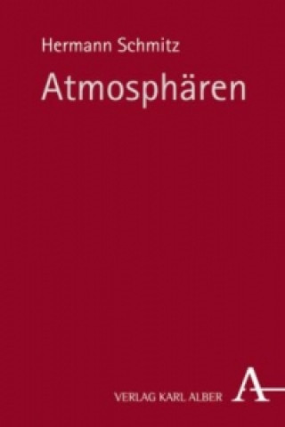 Kniha Atmosphären Hermann Schmitz