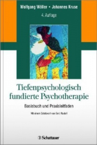 Kniha Tiefenpsychologisch fundierte Psychotherapie Wolfgang Wöller