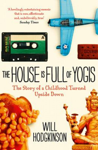 Książka House is Full of Yogis Will Hodgkinson