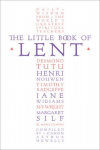 Kniha Little Book of Lent Arthur Howells