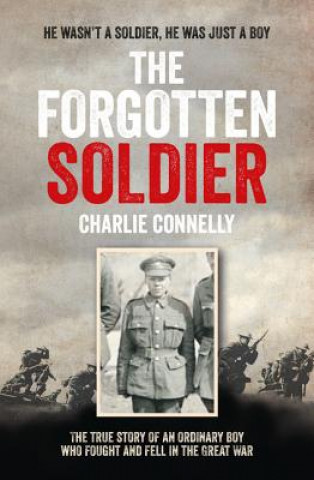 Książka Forgotten Soldier Charlie Connelly