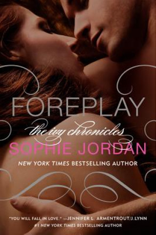 Kniha Foreplay Sophie Jordan