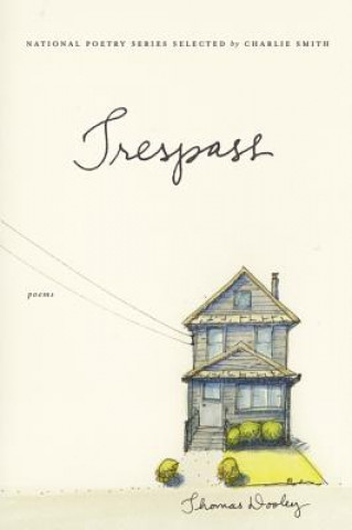 Livro Trespass Thomas Dooley