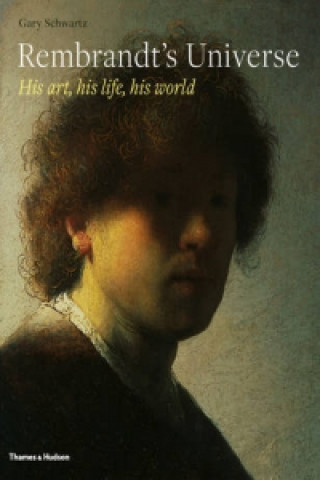 Kniha Rembrandt's Universe Gary Schwartz