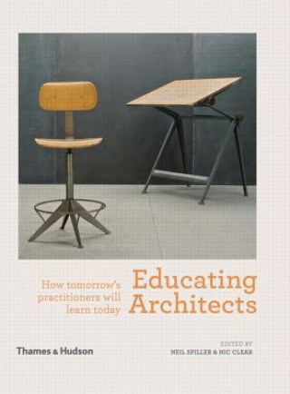 Книга Educating Architects Neil Spiller
