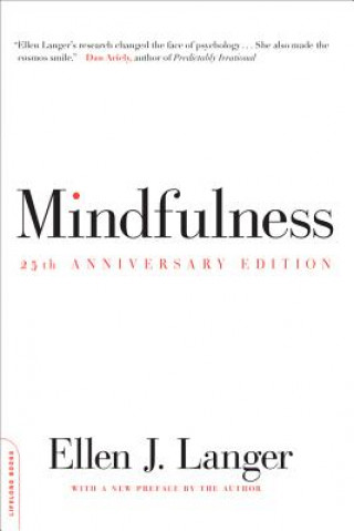 Carte Mindfulness, 25th anniversary edition Ellen J Langer