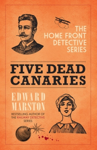 Książka Five Dead Canaries Edward Marston